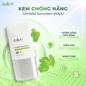 Kem Chống Nắng dailyU Centella Sunscreen nâng tone tự nhiên, cấp ẩm kiềm dầu 30g