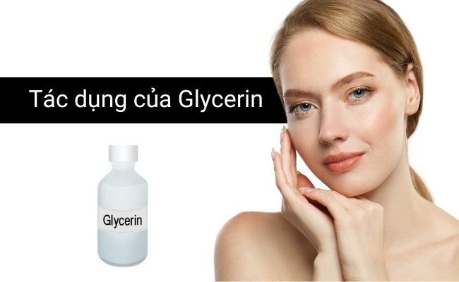          Glycerin có nhiều tác dụng trong làm đẹp. ( Nguồn:sưu tầm)
